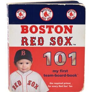 Boston Red Sox 101 by Brad M. Epstein 2007 Kids Hardcover Book